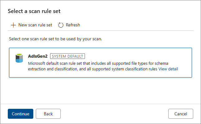 The Select a scan rule set pane with the AdlsGen2 system default rule set